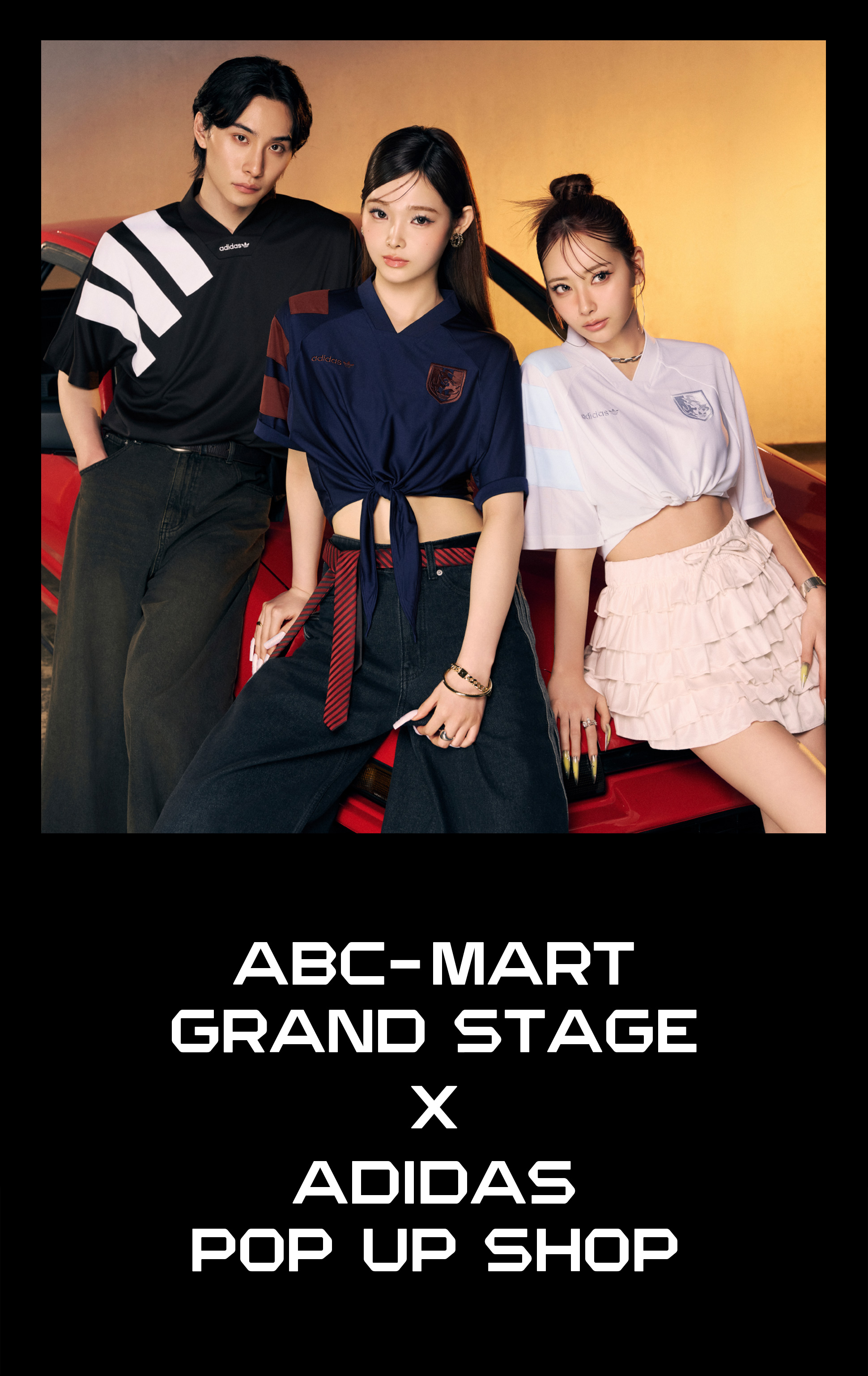 ABC-MART ADIDAS POP UP SHOP | ABC-MART GRAND STAGE