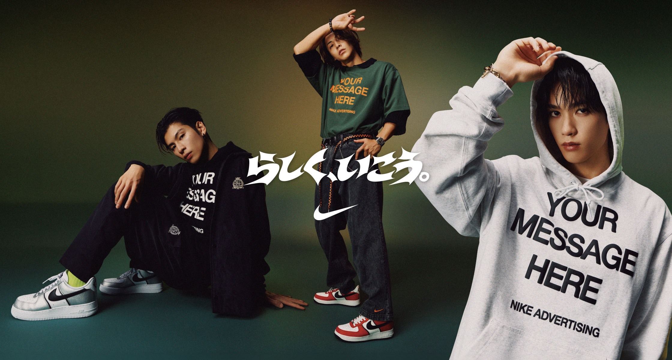 YOUR MESSAGE HERE｜NIKE 